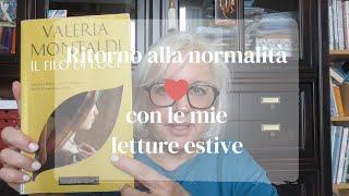 Ritorno alla normalità: Le mie letture estive e il racconto della mia estate!#lettura #libri #books