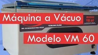 Máquina a Vácuo - Modelo VM 60 - Orved Brock