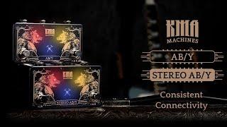 KMA Machines ABY and STEREO ABY pedals - Consistent Connectivity (passive with active switching)