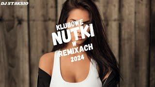 WRZESIEŃ 2024NAJLEPSZA MUZYKA KLUBOWA vol 6NAJLEPSZE KLUBOWE NUTKI W REMIXACHDJ STAKSIO