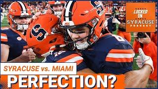 Syracuse Football's Kyle McCord Near PERFECT Game vs. Miami Hurricanes | Syracuse Orange Podcast