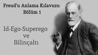 Freud Kimdir ve Psikanaliz Nedir? (İd-Ego-Superego ve Bilinçaltı) - Bölüm 1