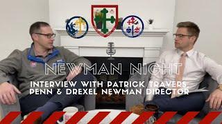 Interview with Patrick Travers, Penn & Drexel Newman Director | St. Agatha - St. James Parish