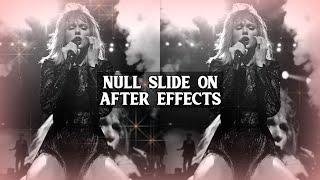 null slides on after effects - tutorial