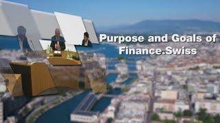 Webinar on the purpose and goals of finance.swiss