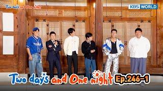 Two Days and One Night 4 : Ep.246-1 | KBS WORLD TV 241103