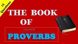 The Book of Proverbs Bible Quiz | Bible Games #God #Bible #religion #quiz