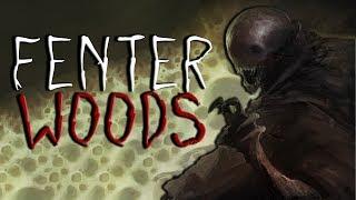 "Fenter Woods" Scary Stories | Creepypasta | Scary Stories from R\Nosleep