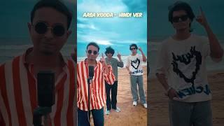 Aasa Kooda - Hindi Ver | THE 9TEEN #shorts