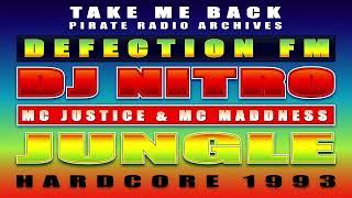 Jungle Hardcore 1993 | DJ Nitro + MC Justice & MC Maddness | Defection FM 89.4 | Sun 18 Jul 1993