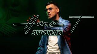 Hanz T | Suit Punjabi | Latest Punjabi Song 2023 (Official Video)