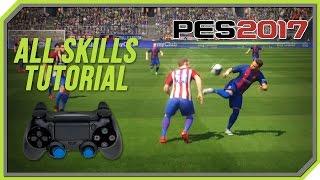 PES 2017 All Tricks and Skills Tutorial [PS4, PS3]