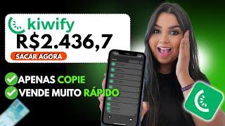 KIWIFY AFFILIATE: Copy and Paste this EASY METHOD to sell FAST