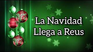 La Navidad Llega a Reus HD