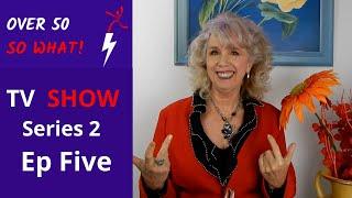 S2 Ep 5 Easy Strength Training at home for over 50,over 60, makeover at 70?