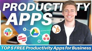 TOP 5 FREE Productivity Apps for Small Businesses | MAXIMISE Business Productivity [2022]