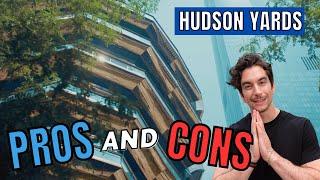 Insider Reveals the REAL Pros and Cons of Living in Hudson Yards!