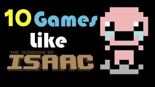 10 Games Like The Binding of Isaac