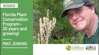 Florida Plant Conservation Program: 30 years and growing!