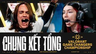 VALORANT Game Changers Championship - Chung Kết Tổng - Ngày 9