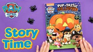 Pup-Tastic Halloween  | Reading with PAW Patrol | Cartoons for Kids