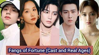 Fangs of Fortune (2024) | Cast and Real Ages | Hou Ming Hao，Chen Du Ling，Tian Jia Rui，Cheng Xiao，...