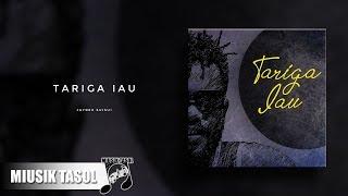 Jayrex Suisui - Tariga Iau (Remake) [2016]