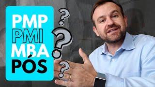 Devo buscar certificação PMP? Certificação versus MBA Pós-Graduação