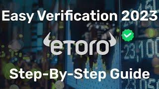 eToro Easy Registration - Step-By-Step Guide (2023)