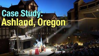 Case Study: Ashland, Oregon