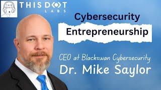 The Cyber Security Startup Lessons NOBODY Tells You!