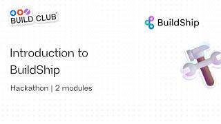 Introduction to BuildShip