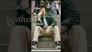 Kim Namjoon's aesthetic  | According to me #namjoon #namjooning #joonie #rm #bts