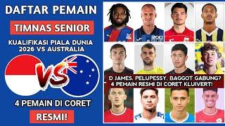 4 PEMAIN DI CORET! Daftar Pemain Timnas Indonesia Senior KUALIFIKASI PIALA DUNIA VS AUSTRALIA