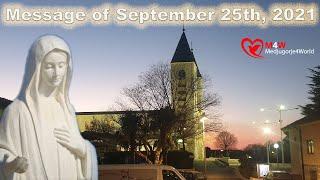 Medjugorje - Our Lady’s Message of September 25th, 2021