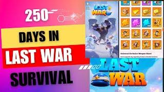 It's 250 Days of Playing Last War : Survival