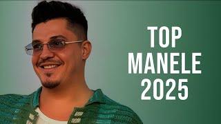 Cele Mai Tari Manele 2025  Top Muzica Manele 2025  Mix Manele 2025