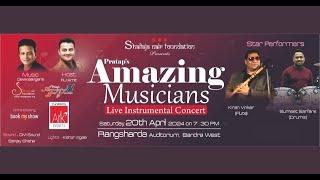 PRATAP'S AMAZING MUSICIANS | SHAILAJA NAIR FOUNDATION | ARK EVENTS | KIRAN VINKAR | SUMIT SARFARE |