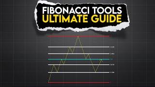 Fibonacci Trading Tools: All-in-One Tutorial for Beginners
