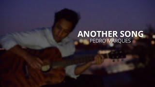 Pedro Marques - Another Song - Rooftop Session