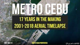 17 Years Aerial Timelapse of Metro Cebu 4K