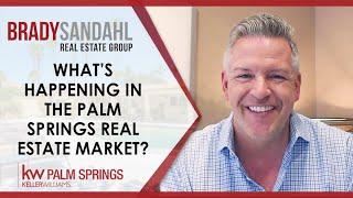 Palm Springs & Rancho Mirage Real Estate: A Look Into the Palm Springs Market