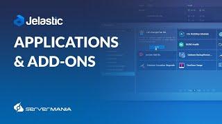 Jelastic Applications & Add-Ons on ServerMania Cloud