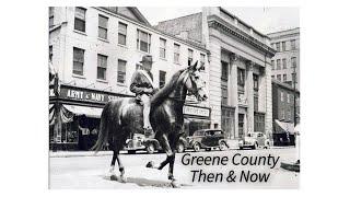 Greene County PA, "Then & Now" Parts 1 & 2