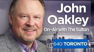 The Sultan on Toronto Radio: 640AM with John Oakley