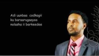 Hees Cusub - Boqoradaan Jeclaa - Ahmed Rasta  2011 New (With Lyrics)