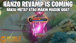 SUDAH SIAP DENGAN HANZO REVAMP? APAKAH AKAN JADI META? ATAU MAKIN DALAM MASUK GOA? MOBILE LEGENDS