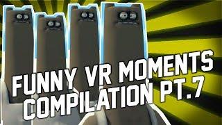 Funny VR Moments and Fails #7. VRChat Compilation (January 2018)