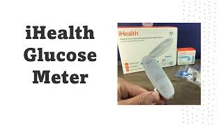 iHealth glucose meter with App | how to setup and use