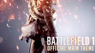 BATTLEFIELD 1 OST - Official Main Theme BF1 [ Extended ]